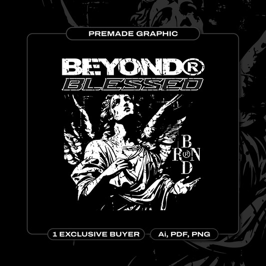"Beyond Blessed" Premade Graphic